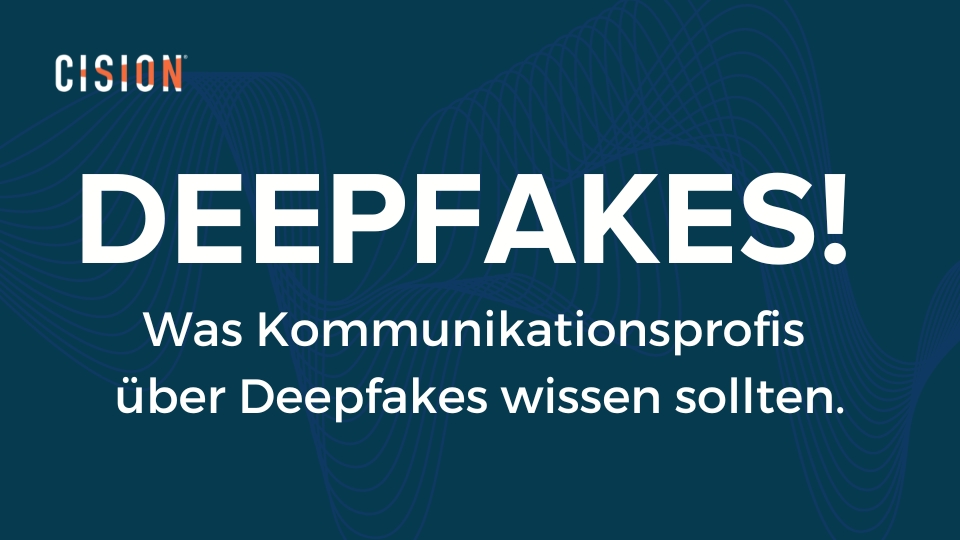 Deepfakes verstehen: Was PR Profis über KI generierte Medien wissen sollten 